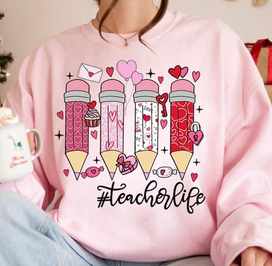 Valentines teacher life Crewneck