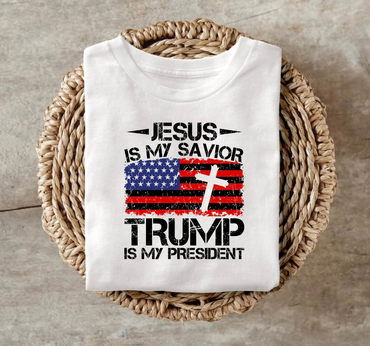 Jesus is my savior, Trump is my president tshirt