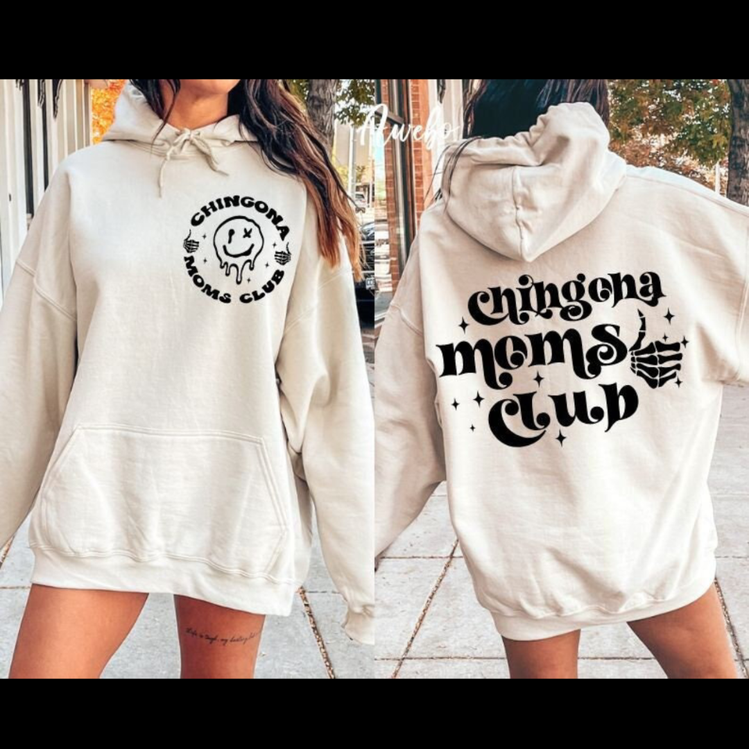 Chingona Mom’s Club Hoodie