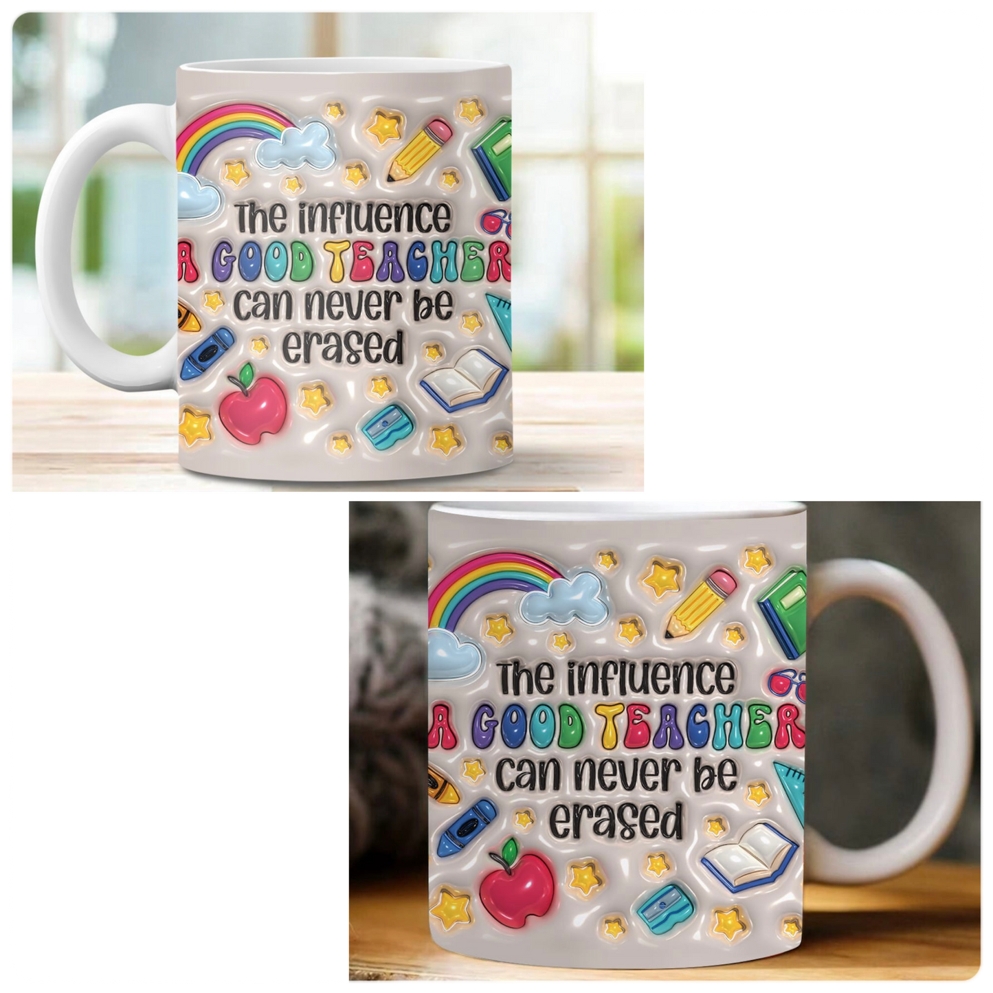 The influenced of a good teacher can never be erased coffee mug