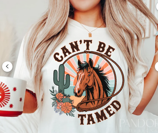 Can’t be tamed tshirt